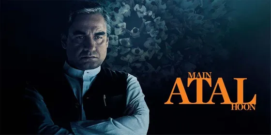 Main Atal Hoon Trailer: A Captivating Biopic on Atal Bihari Vajpayee