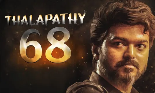 The Exciting Collaboration of Venkat Prabhu and Vijay for Thalapathy68