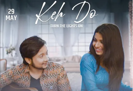"Keh Do" Poster Unveiled: By Pawandeep Rajan & Arunita Kanjilal