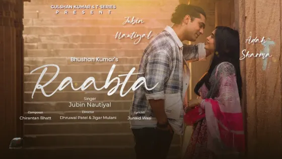 Adah Sharma And Jubin Nautiyal's Song "Raabta" Goes Viral