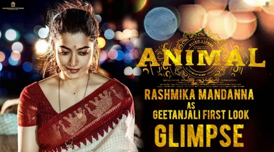 Rashmika Mandanna as Geetanjali in Animal: An Exciting New Role
