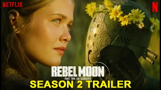 Rebel Moon - Part Two: The Scargiver: New Trailer Released