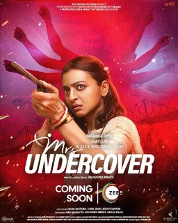 Mrs Undercover First Look Out, Starring Radhika Apte