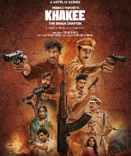 Khakee – The Bihar Chapter Trailer Is Out