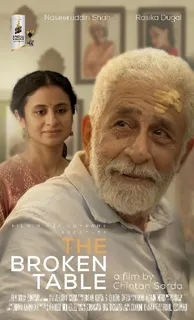 The Broken Table Out Now, Starring Naseeruddin Shah and Rasika Dugal, From Royal Stag Barrel Select Large Short Films