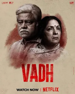 Sanjay Mishra And Neena Gupta Starrer Vadh Streaming On Netflix