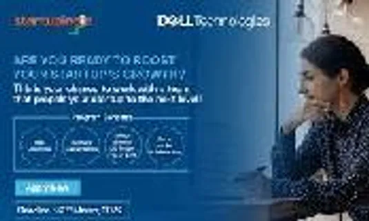 Dell Technologies Partners with Startup India to Empower Startups Scale and Leverage the Right Technology to Drive Innovation