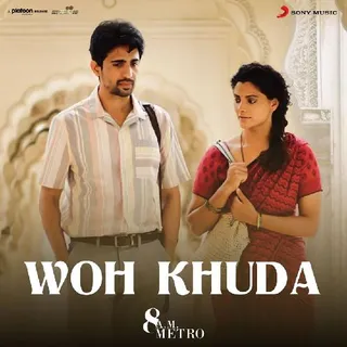 Woh Khuda Song From 8AM Metro Is Out