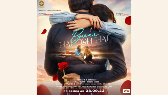 “Pyaar Hai Toh Hai" Poster Unveiled: Love's Timeless Journey