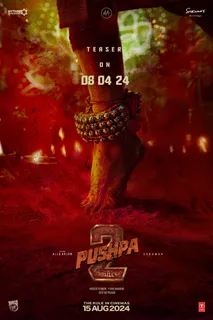 Grand Teaser of Icon Star Allu Arjun starrer 'Pushpa: The Rule' to drop on April 8 on his brithday