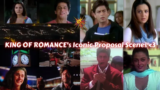 Propose Day Special: Exploring SRK's Iconic Heart-Melting Proposal Scenes, Teaching Us the True Essence of Expressing Love!