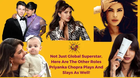 Not Just Global Superstar, Here Are The Other Roles Priyanka Chopra Plays And Slays As Well!