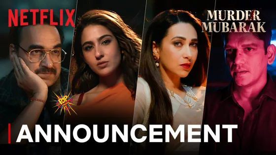 NETFLIX'S LATEST GEM: 'Murder Mubarak' Promises a Murder Mystery Like Never Before with Multiple Mystifying Characters!