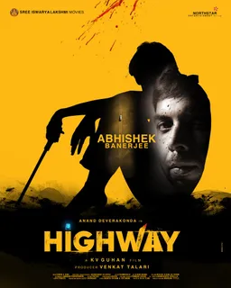 Abhishek Banerjee debut in Tollywood with Highway - Poster Out !