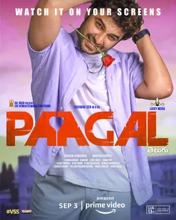 AMAZON PRIME VIDEO ANNOUNCES THE GLOBAL PREMIERE OF THE TELUGU ROMANTIC COMEDY PAAGAL ON 3RD SEPTEMBER 2021