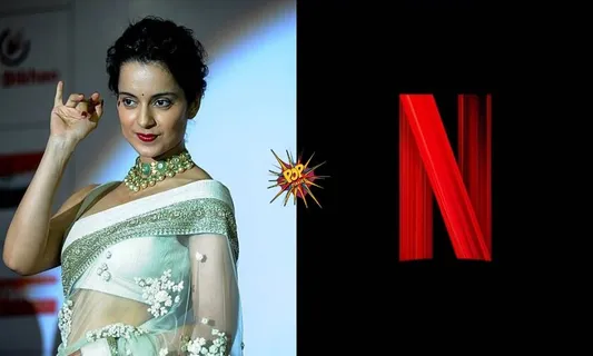 Kangana Ranaut Excoriates Netflix, Takes A Dig At Filmmaker Karan Johar Without Naming Him!