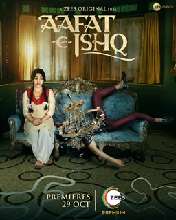 ZEE5 Original ‘Aafat-E-Ishq’ starring Neha Sharma will premiere on 29th October 2021