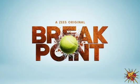 The much-awaited trailer of ZEE5 Original ‘BREAK POINT’ is out now!