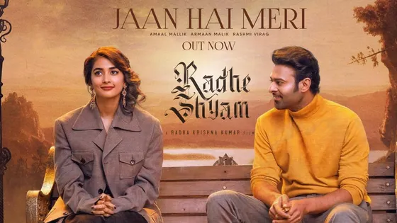 Prabhas and Pooja Hegde starrer 'Radhe Shyam' bring the blissful melody by Armaan and Amal Mallik ‘Jaan Hai Meri’