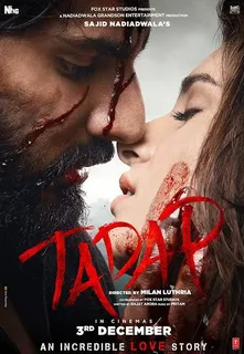 Sajid Nadiadwala's Tadap 'eclipses biz of all hindi films', rakes in Rs. 4.05 crores on opening day alone!