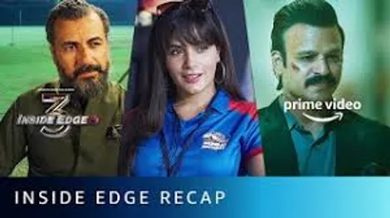 Amazon Prime Video unveils the recap video ahead of release of much-awaited cricket drama, Inside Edge!