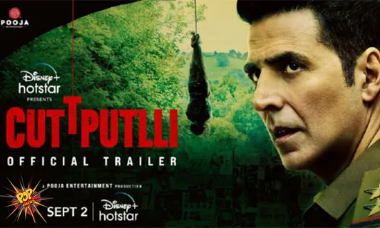 Cuttputli Trailer Out Now: Akshay Kumar Surprises his fans with a Psychological Thriller!