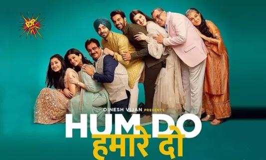 ‘Hum Do Humare Do’ Trailer: Rajkumar Rao Starrer Fake Family with Absolute Laughing Stalk, Watch Here