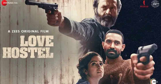 LOVE HOSTEL REVIEW: War Against Love; Sanya Malhotra & Vikrant Massey Made it a Worth Watch on ZEE5