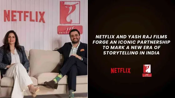 Iconic Collaboration: Netflix Join Hands with Yash Raj Films for Blockbuster Content