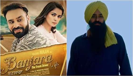 Banjara - The Truck Driver Trailer: Babbu Maan Is Back On Big Screen After 4 Years With A Bang!