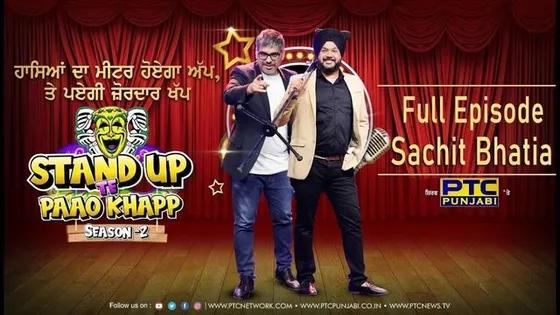 Watch: ‘Stand Up Te Paao Khapp’ Season 2 Episode 3 with Sachit Bhatia