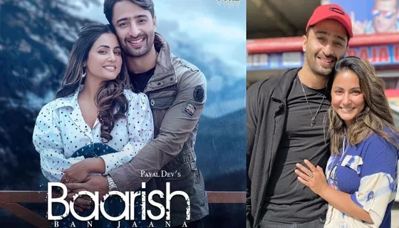 Hina Khan and Shaheer Sheikh much awaited song 'Baarish Ban Jaana's poster get unveiled!