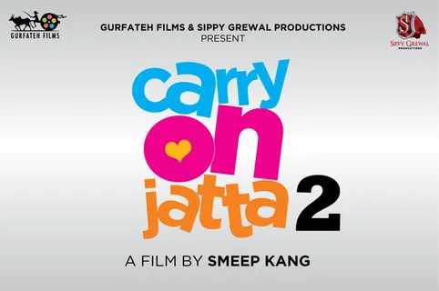 Carry On Jatta 2 Becomes Biggest Grosser Ever of Punjabi Cinema