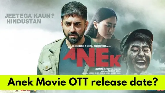 Anek Movie OTT Platform confirmed: Know where to watch Ayushmann Khurrana's socio-political drama