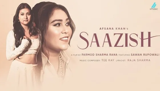 Afsana Khan and Sawan Rupowali's latest song 'Saazish' definitely wrenched our hearts!