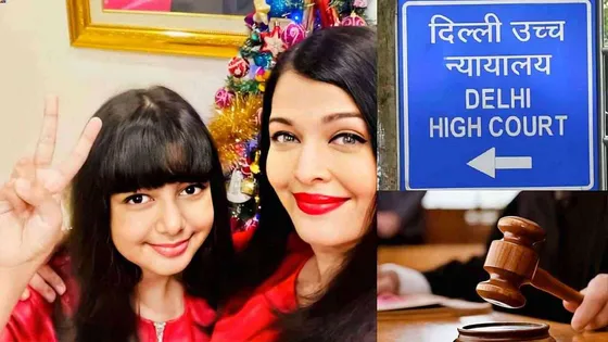 Landmark decision by Delhi High Court brings big win for 11-year-old Aaradhya Bachchan, Know all the details