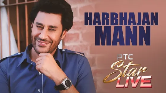 Harbhajan Mann Live | PTC Star Live | Interview