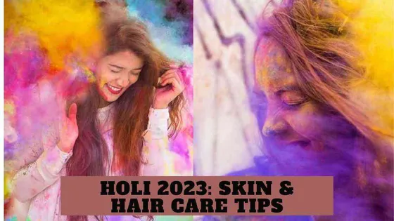 Holi 2023: How to have fun without damaging your skin and hair