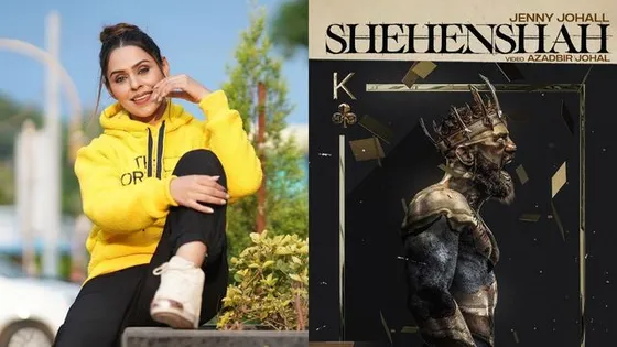 Jenny Johal announces new Punjabi song 'Shehenshah'