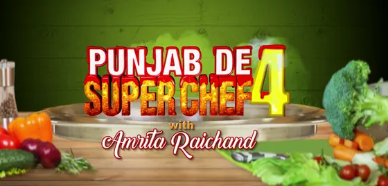 Punjab de Superchef Season 4 Jalandhar episode to air on 1st Feb