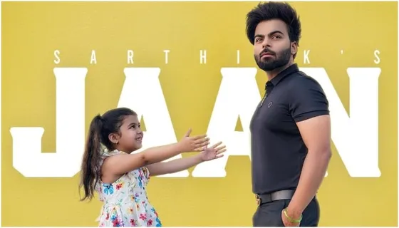 Sarthi K melts our hearts with his new song 'Jaan' featuring adorable Kanishtha Kaushik!