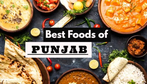 6 Special cuisine of Punjab you must try at least once in your lifetime