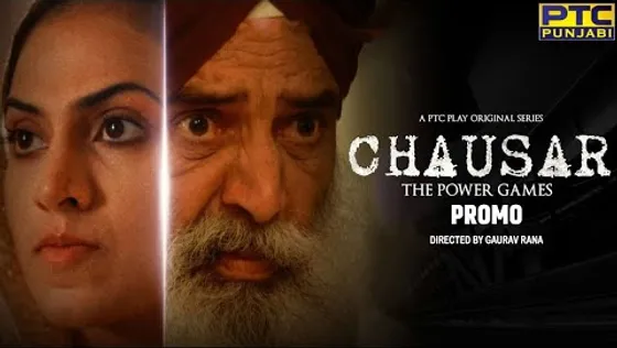 Chausar- The Power Games | PTC Play App exclusive | Streams Feb 21, 2022