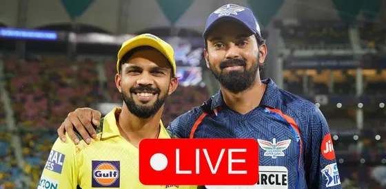 🔴CSK VS LSG LIVE, LSG ने 6 विकेट से मैच जीता ,LSG: 213/4(19.3 OVER)CSK: 210/4 (20.0 OVER)