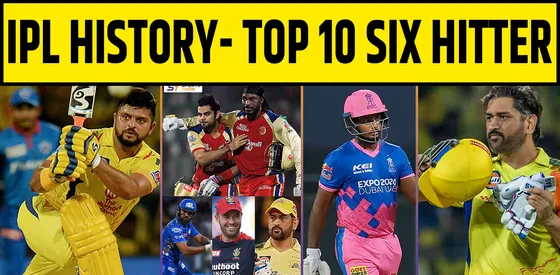 IPL RECORD- TOP 10 SIX HITTERS OF IPL HISTORY