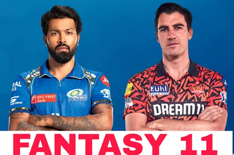 SRH vs MI Fantasy 11 Prediction, Playing XI l किसे मिलेगी पहली जीत