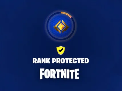 What Does Rank Protected Mean in Fortnite?