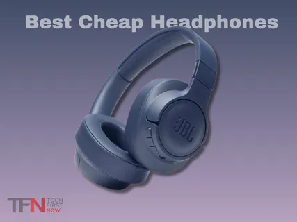 8 Best Cheap Headphones under $100