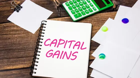Capital Gains Tax : All you need to know