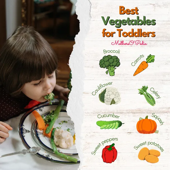  Best Vegetables for Toddlers I